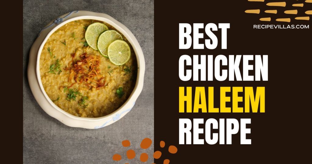 Best Chicken Haleem Recipe
